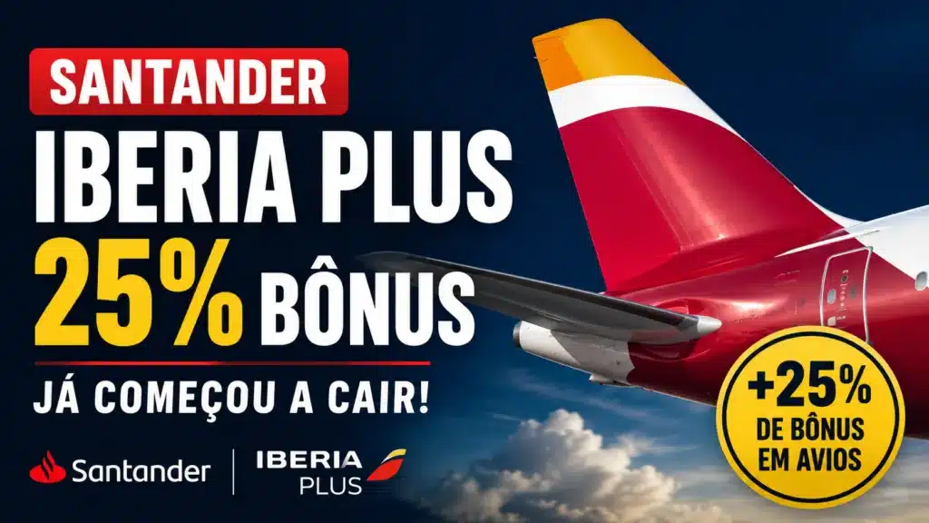 Santander Iberia Plus 25% Bônus