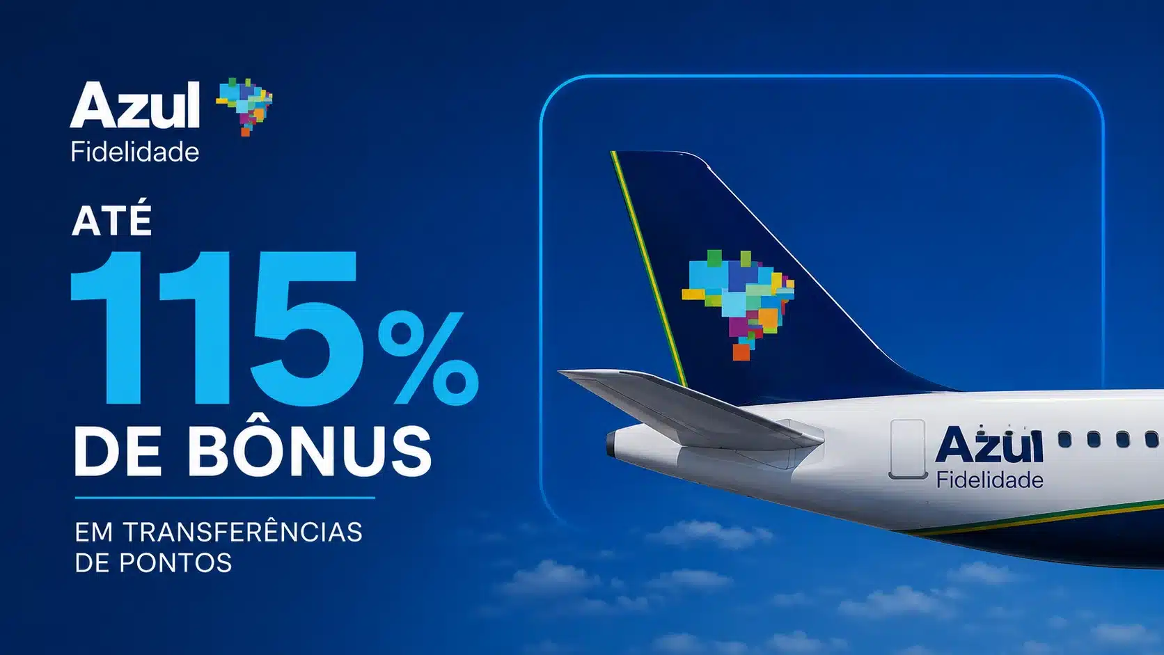Azul Fidelidade oferece até 115% de bônus em transferências de pontos; veja quem pode aproveitar