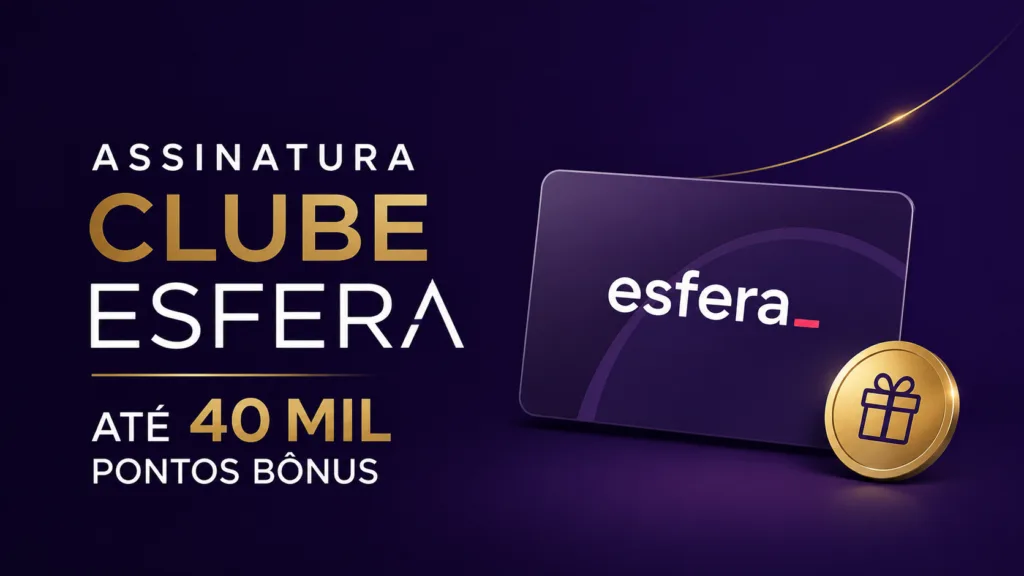Assinatura Clube Esfera