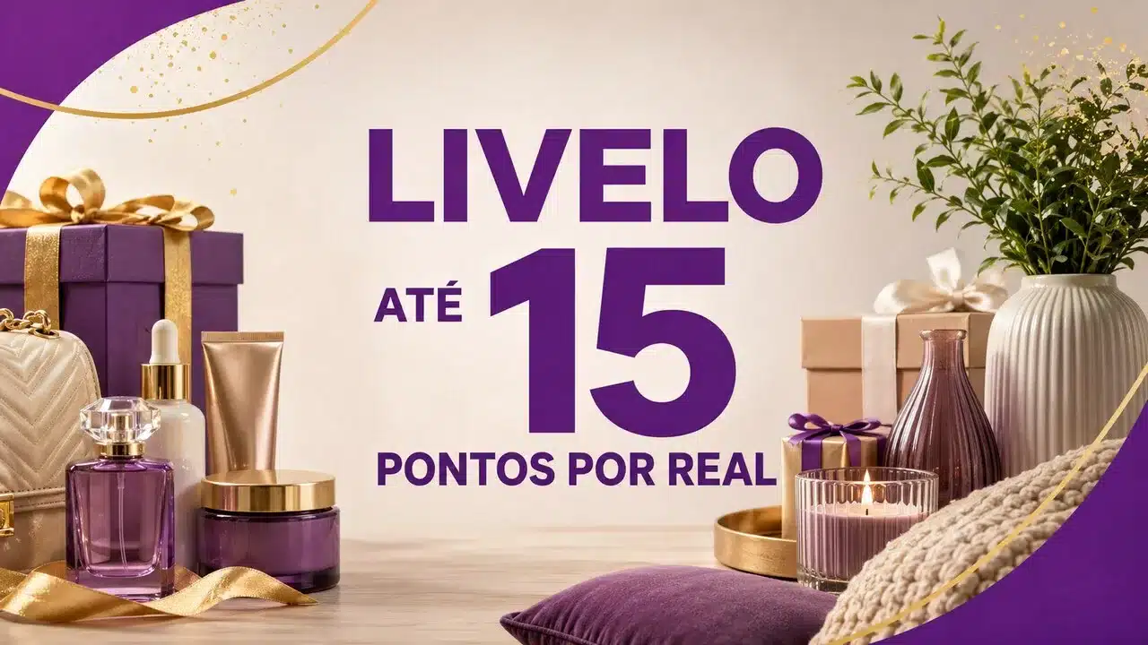 Livelo oferece até 15 pontos por real em Avon, Natura e outras lojas